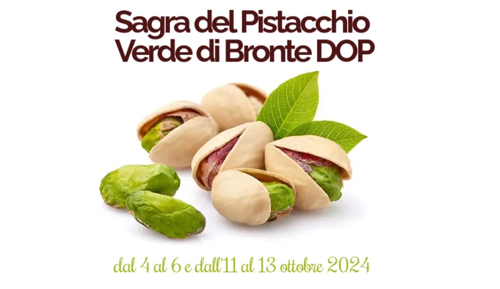 Sagra del Pistacchio Verde di Bronte DOP