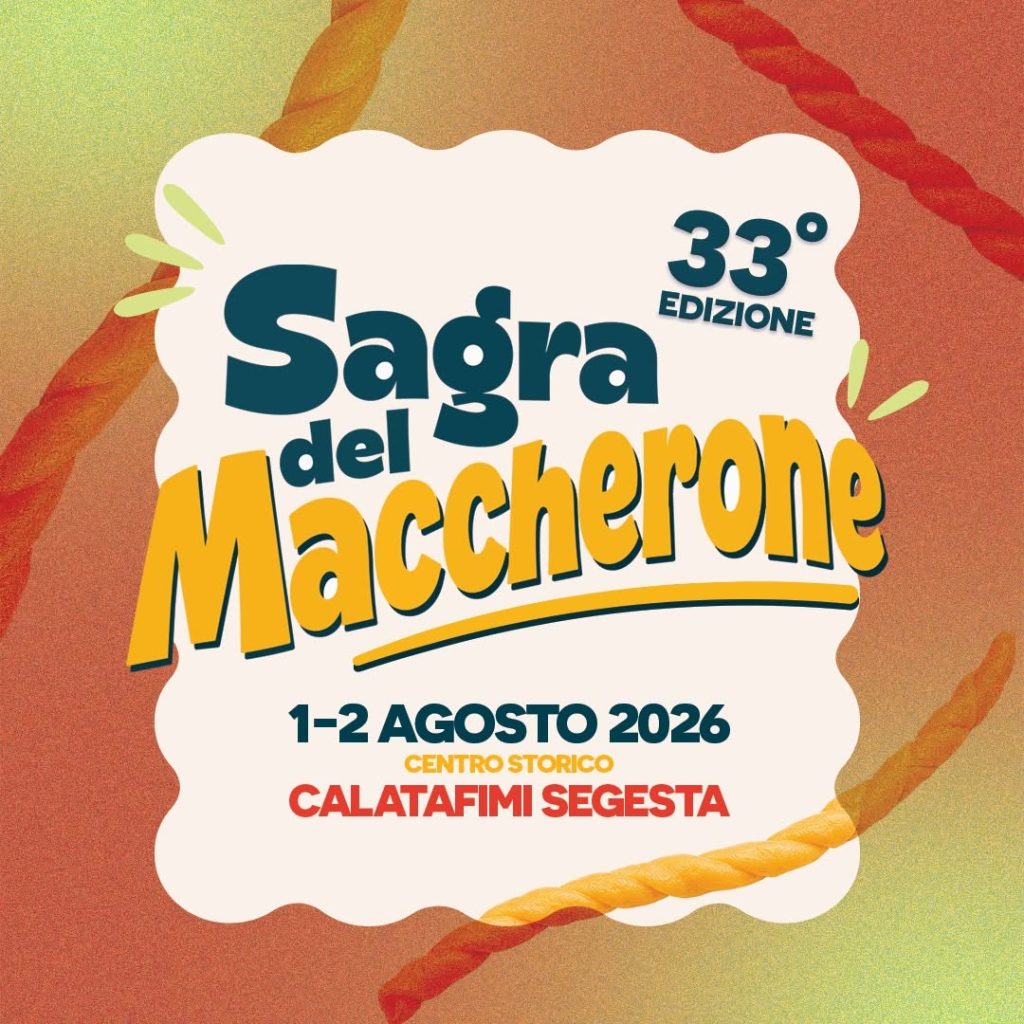 Sagra del Maccherone Calatafimi Segesta 2026
